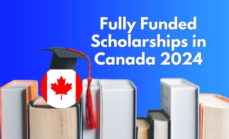 Fully Funded Scholarships in Canada with Visa and Jobs Sponsorship